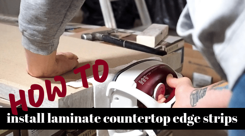 Install Laminate Countertop Edge Strips, How To Do Edges On Laminate Countertop
